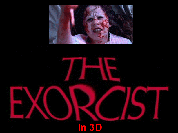 http://i302.photobucket.com/albums/nn107/martianleader1/exorcist3dposter2.gif