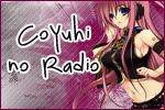 Coyuhi no Radio