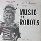 MusicForRobotsLPFront.jpg Robot Music image by uncacreepy