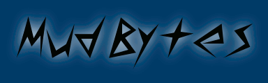 http://i302.photobucket.com/albums/nn96/quixadhal/MUDBYTES_zps028f0a68.gif