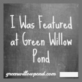 GREEN wILLOW POND